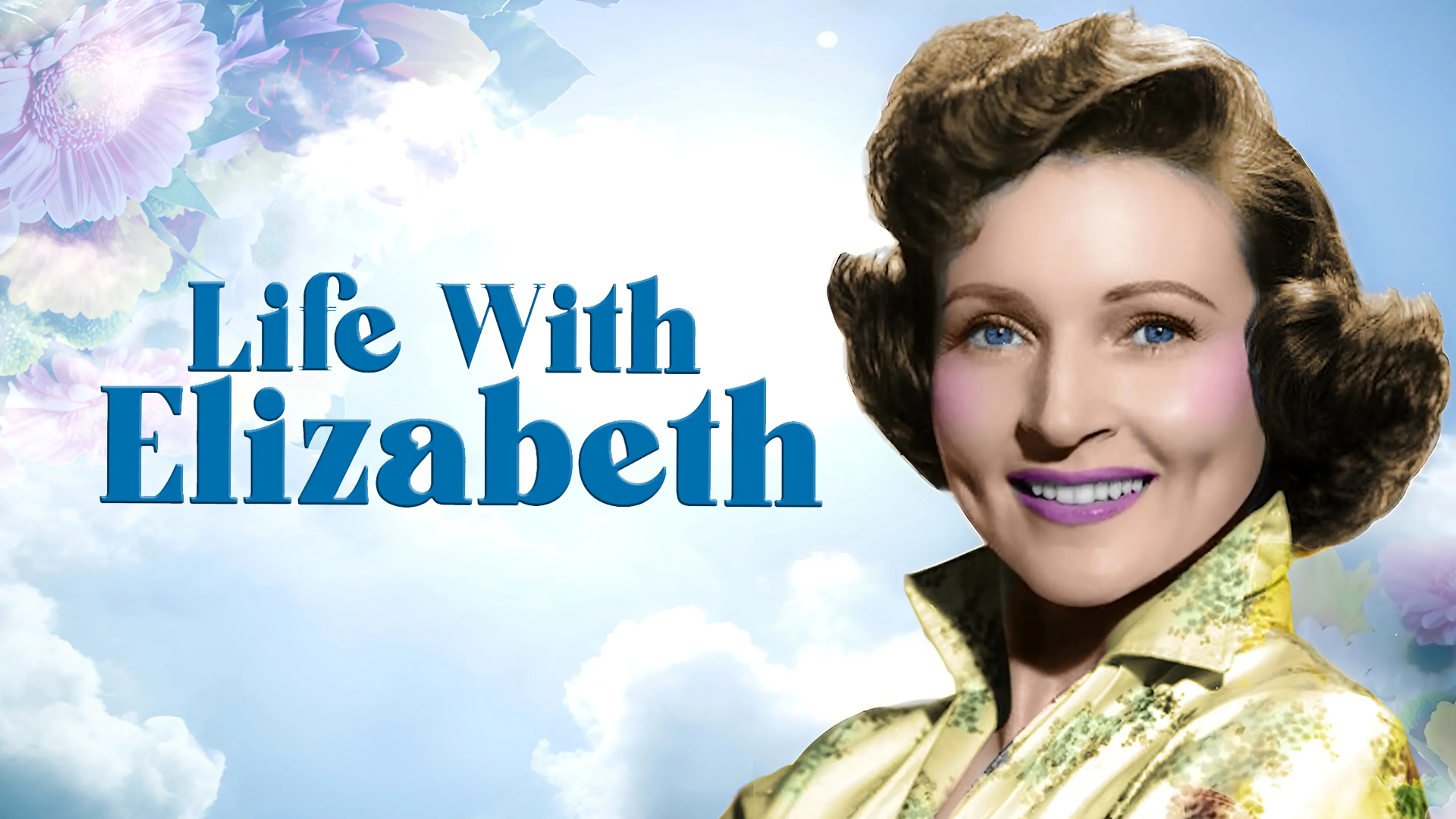 Life with Elizabeth poster